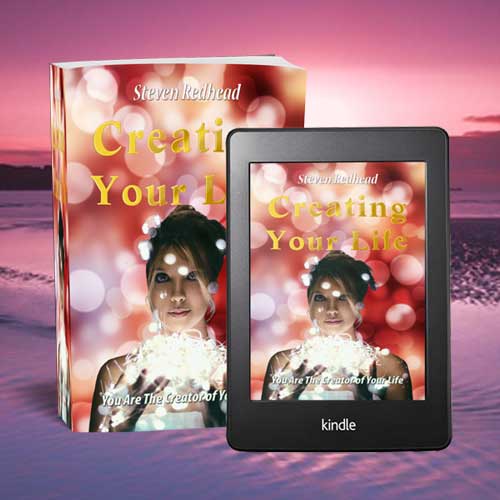Creating Your Life Motivational eBook by Steven Redhead on Smashwords
